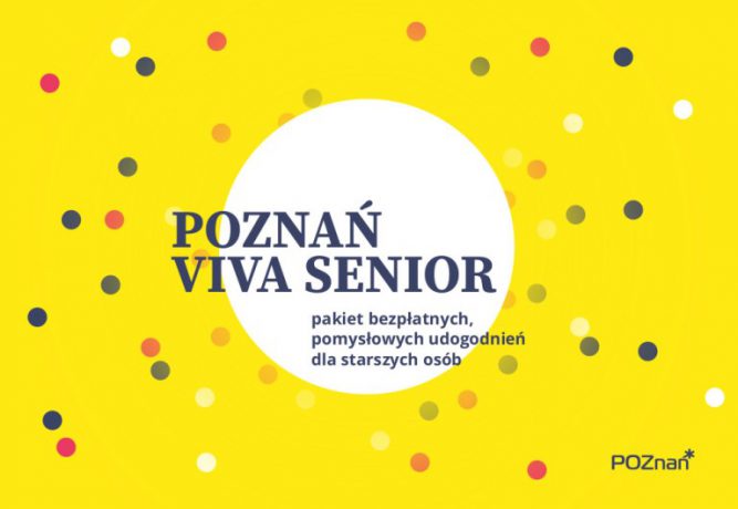 Grafika projektu: W centrum nazwa projektu: „Pakiet Poznań Viva Senior”. W tle kolorowe kropki na żółtym polu, jedna duża — w centrum grafiki.