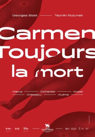 Grafika artykułu: plakat spektaklu "Carmen Tourjour la mort": czerwone tło, na nim białe napisy informujące o szczegółach wydarzenia.