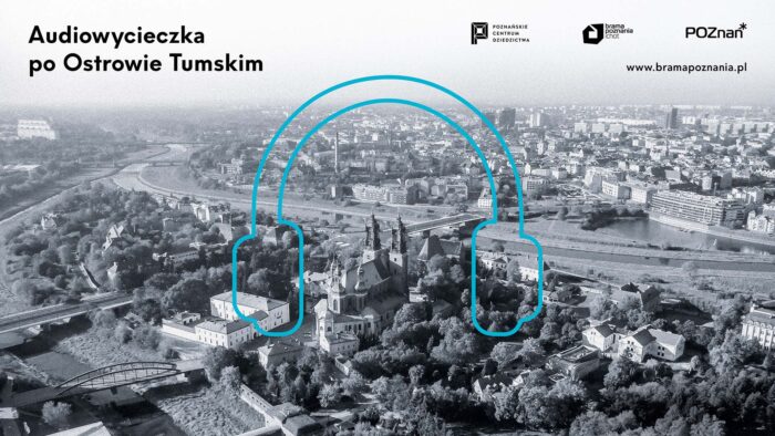Grafika artykułu: W centrum niebieski zarys słuchawek, w tle czarno-białe zdjęcie Ostrowa Tumskiego. na górze czarny napis "Audiowycieczka po Ostrowie Tumskim" oraz logotypy organizatorów i partnerów inicjatywy.