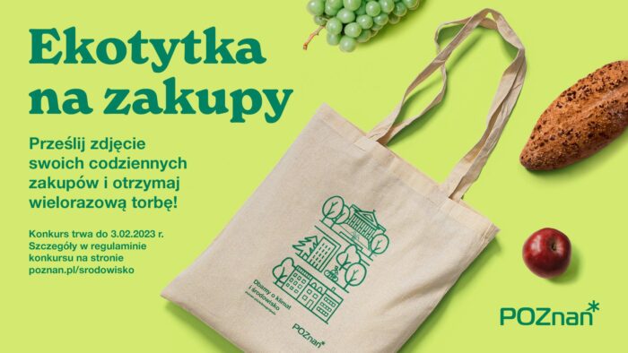 Grafika artykułu: na zdjęciu napisy związane z konkursem Ekotytka na zakupy, torba materiałowa na zakupy, jabłko, zielone winogrona i bułka, na zielonym tle.
