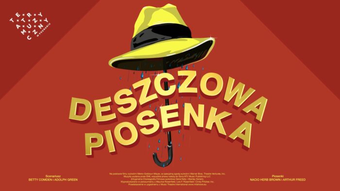 Grafika artykułu: na czerwonym tle w centrum żółty kapelusz z czarną zdobiną, z kapelusza wystaje rączka od parasola oraz kapie woda, pod kapeluszem żółty napis "Deszczowa piosenka".