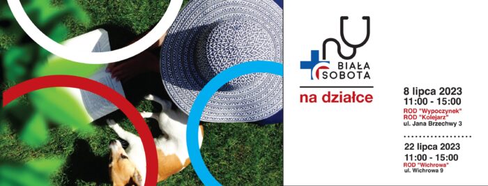 Grafika artykułu: po lewej stronie na zdjęciu pies leżący na trawie obok kobiety w niebieskim kapeluszu, kobieta czyta książkę, po prawej stronie na białym tle logotyp akcji "Biała Sobota" oraz szczegółowe informacje o wydarzeniach.