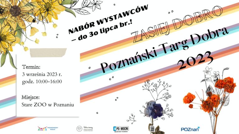 Poznański Targ Dobra 2023 – nabór zgłoszeń