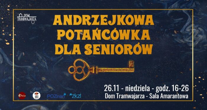 Grafika artykułu: Na granatowym tle złoty napis: Andrzejkowa potańcówka dla seniorów", pod napisem duży złoty klucz.