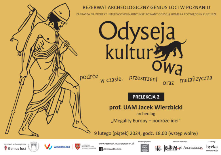 Rezerwat Archeologiczny Genius loci: Prelekcja „Megality Europy — podróże idei”